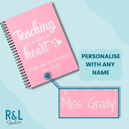 Personalised "Teaching is a Work of Heart" Sticker Book & Notebook