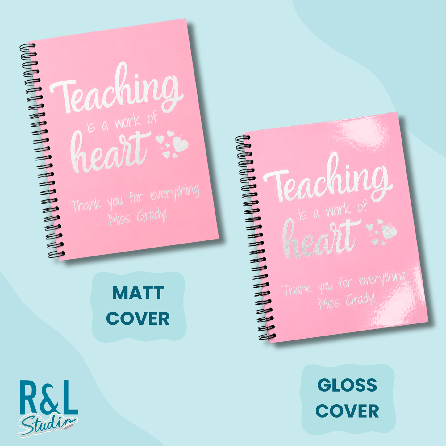 Personalised "Teaching is a Work of Heart" Wirebound Notebook